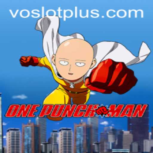 Exploring OnePunchMan: An Adventure into the World of Voslot