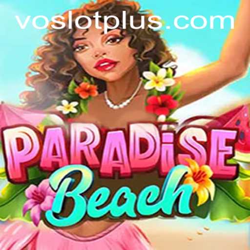 Unpacking the Excitement of ParadiseBeach: A Dive into Voslot's Revolutionary Game