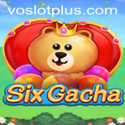 Exploring the Excitement of SixGacha: A New Era of Virtual Gaming